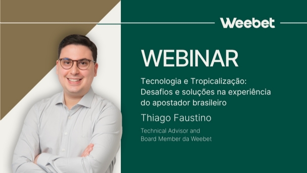Weebet webinar focuses on technology and tropicalization in Brazilian iGaming with Thiago Faustino