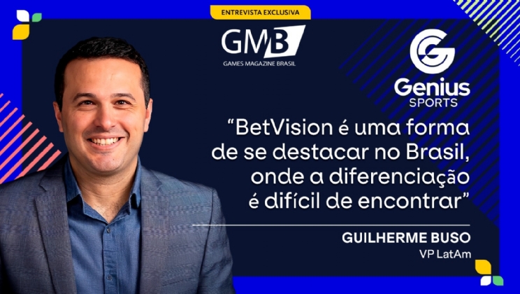 “BetVision é uma forma de se destacar no Brasil, onde a diferenciação é difícil de encontrar”