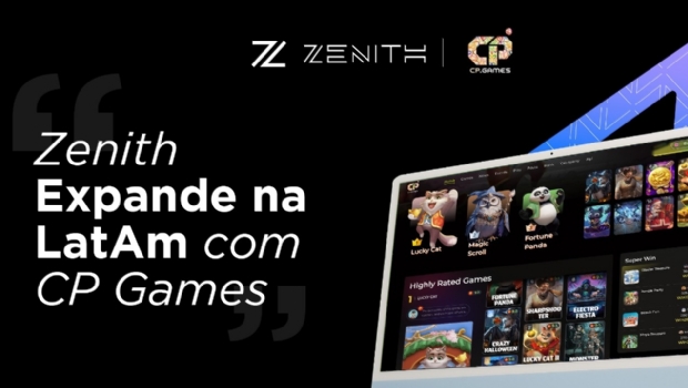 Zenith expande na  LatAm com acordo exclusivo de distribuição de conteúdo da CP Games