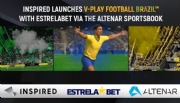 Inspired lança o V-Play Football Brasil na EstrelaBet por meio da Altenar