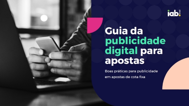 Associação cria guia de boas práticas para a comunicação de apostas na internet