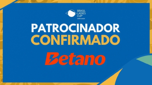 Brasil Ladies Cup announces main sponsorship deal with Betano