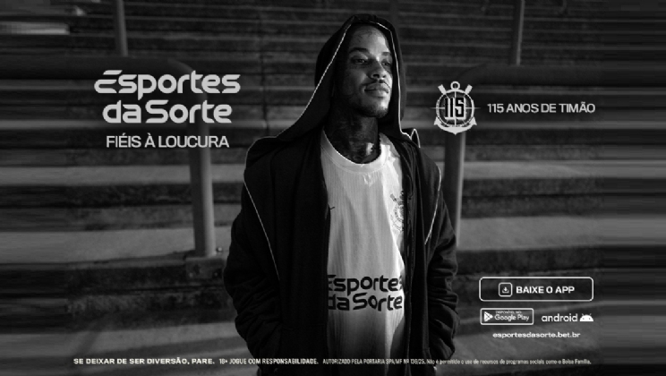 Esportes da Sorte celebra 115 anos do Corinthians em campanha na TV e digital