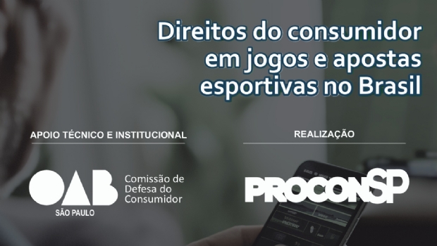 OAB SP and Procon-SP launch booklet on consumer rights in gaming and sports betting