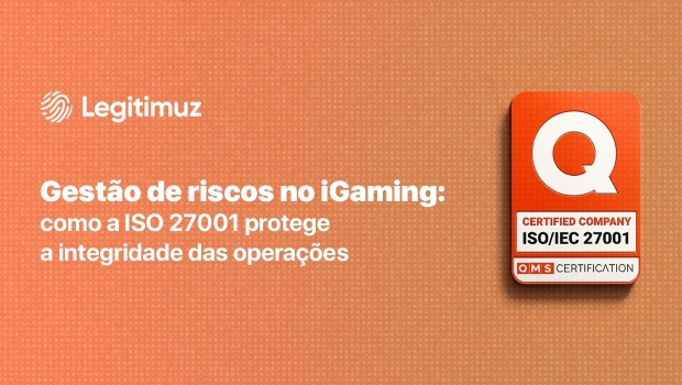 Gestão de riscos no iGaming: como a ISO 27001 protege a integridade das operações