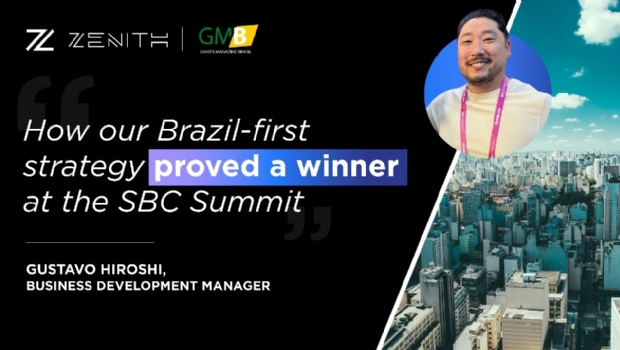 “SBC Summit Lisbon validates Zenith’s growth strategy in Brazil and Latin America”