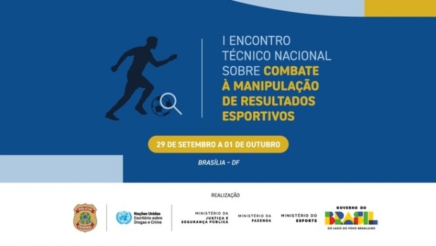 Brasília hosts the 1st National Meeting to Combat Sports Results Manipulation